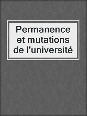 Permanence et mutations de l'université