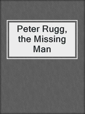 Peter Rugg, the Missing Man