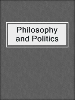 Philosophy and Politics