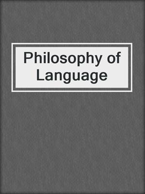Philosophy of Language