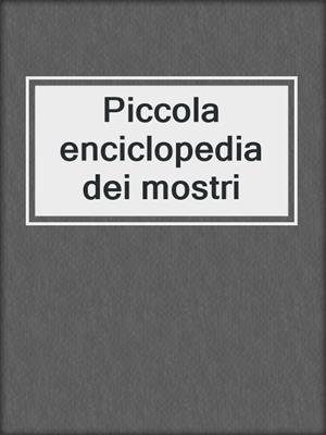Piccola enciclopedia dei mostri