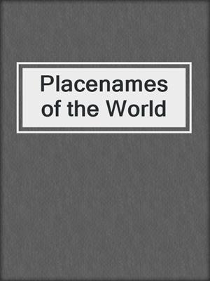 Placenames of the World