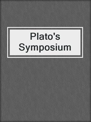 cover image of Plato's Symposium