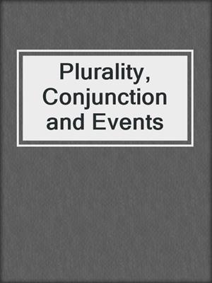 Plurality, Conjunction and Events