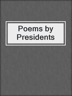 cover image of Poems by Presidents