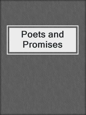 cover image of Poets and Promises