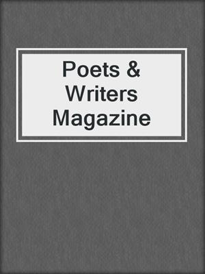 cover image of Poets & Writers Magazine