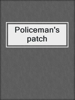 Policeman's patch