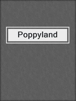 Poppyland
