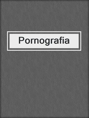 Pornografia