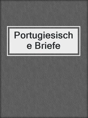 cover image of Portugiesische Briefe
