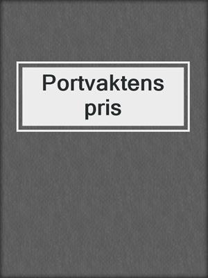 cover image of Portvaktens pris