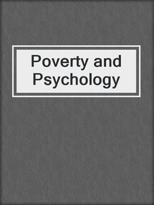 Poverty and Psychology