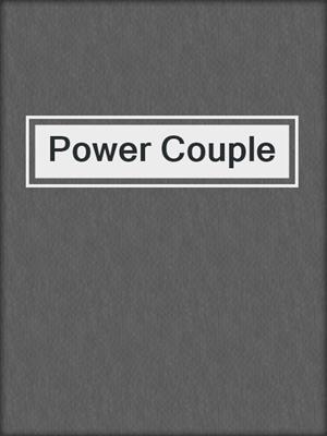 cover image of Power Couple