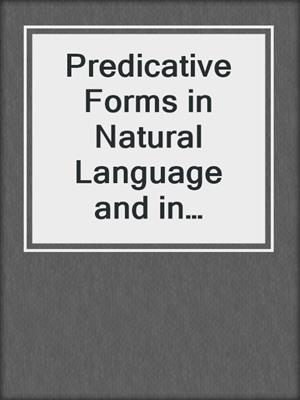 Predicative Forms in Natural Language and in Lexical Knowledge Bases
