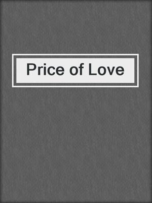 cover image of Price of Love