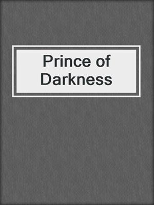 cover image of Prince of Darkness