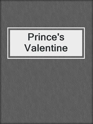 cover image of Prince's Valentine