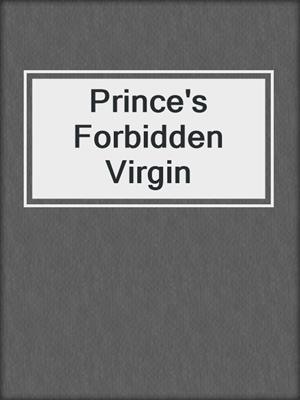 Prince's Forbidden Virgin