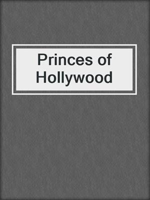 cover image of Princes of Hollywood