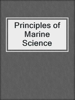 Principles of Marine Science