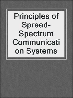 Principles of Spread-Spectrum Communication Systems