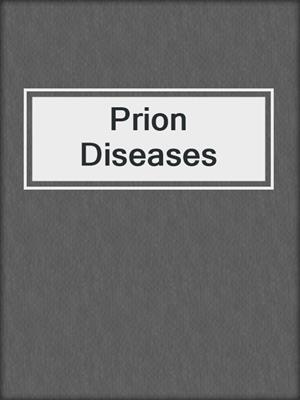 Prion Diseases