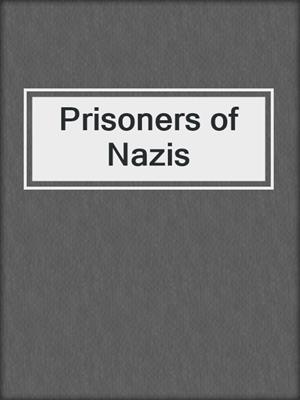 Prisoners of Nazis