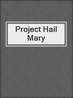cover image of Project Hail Mary
