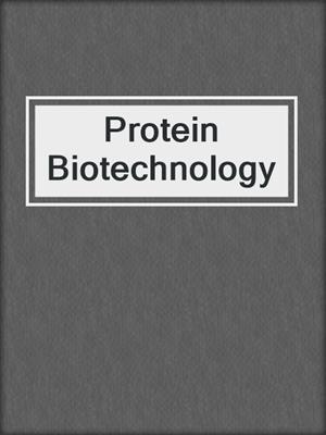Protein Biotechnology