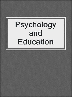 Psychology and Education