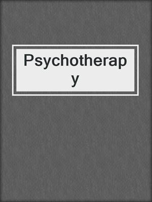 cover image of Psychotherapy