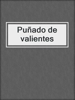 Puñado de valientes
