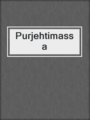 cover image of Purjehtimassa