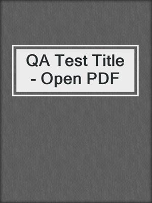 QA Test Title - Open PDF