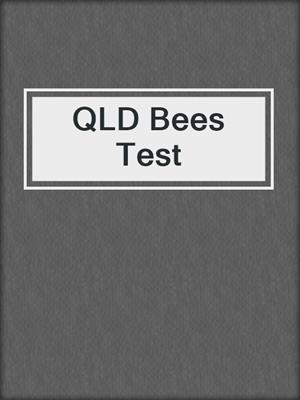 QLD Bees Test