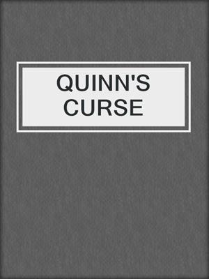 cover image of QUINN'S CURSE 