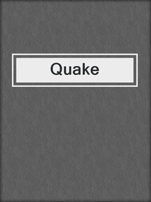 Quake