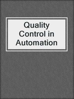 Quality Control in Automation