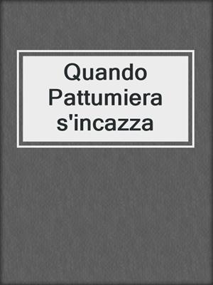 cover image of Quando Pattumiera s'incazza