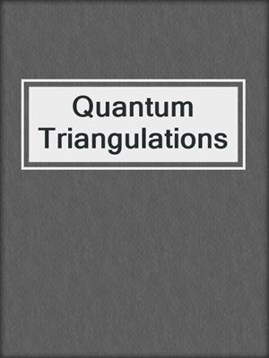 Quantum Triangulations