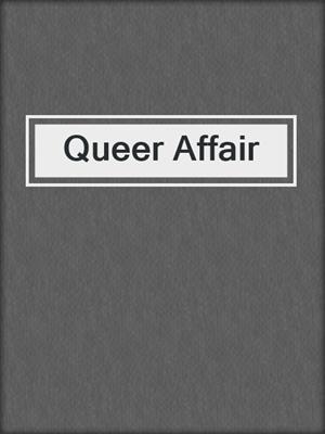 cover image of Queer Affair
