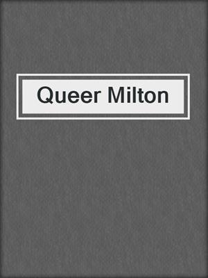 cover image of Queer Milton