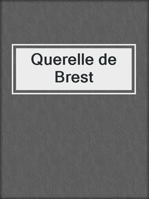 cover image of Querelle de Brest