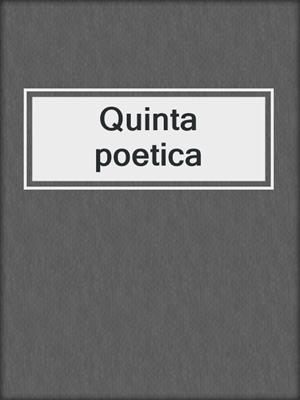 cover image of Quinta poetica