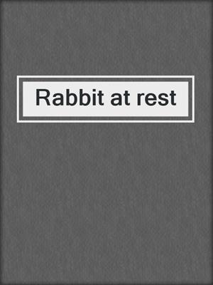 Rabbit at rest