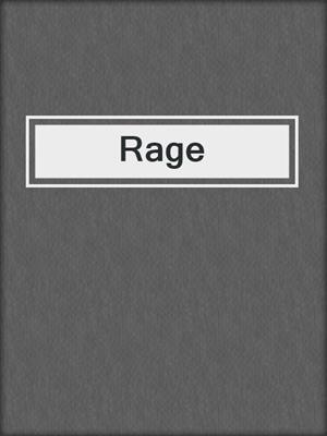 Rage