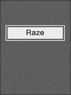 cover image of Raze
