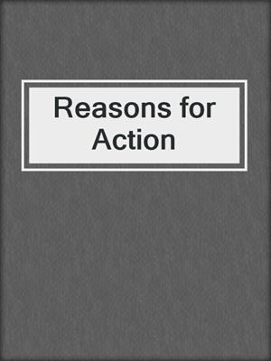 Reasons for Action