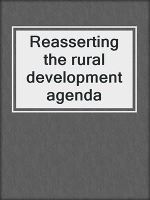Reasserting the rural development agenda